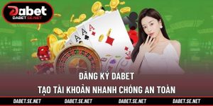 đăng ký DABET