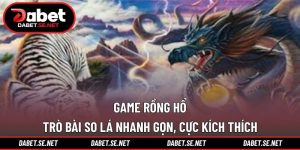 Game Rồng Hổ