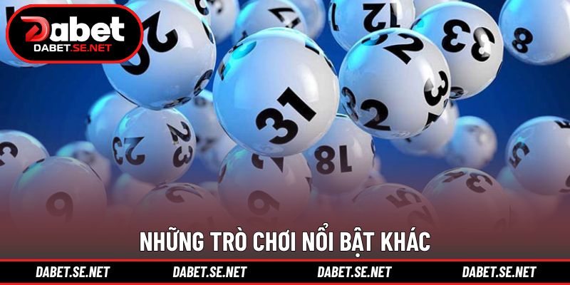 Những trò chơi nổi bật khác